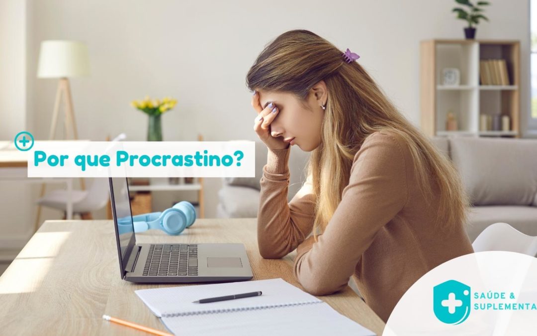 Por que Procrastino?